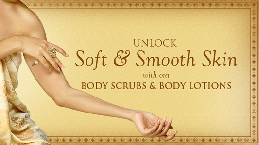 Your Secret To Discover Soft & Smooth Skin